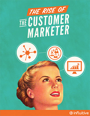 Rise of the Customer Marketer eBook