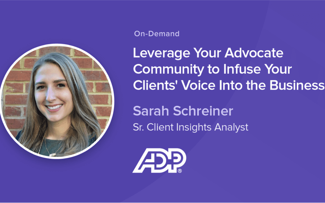 Influitive Live – Leverage Your Advocate Community to Infuse Your Clients’ Voice into the Business