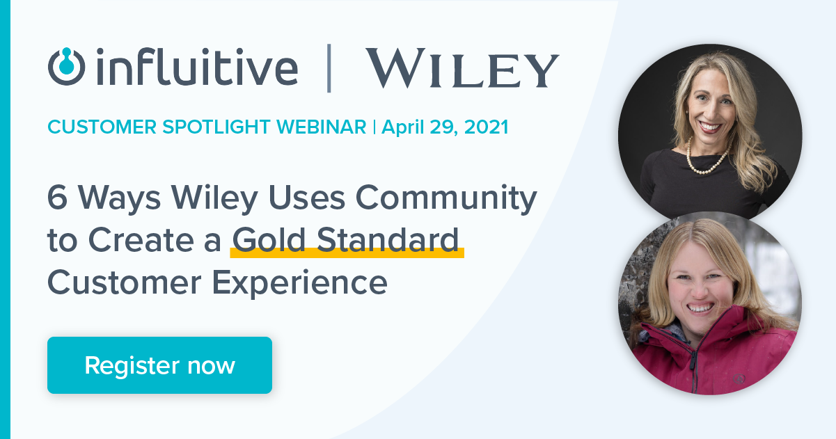 Influitive Spotlight: How Wiley Creates the Gold Standard for Customer ...