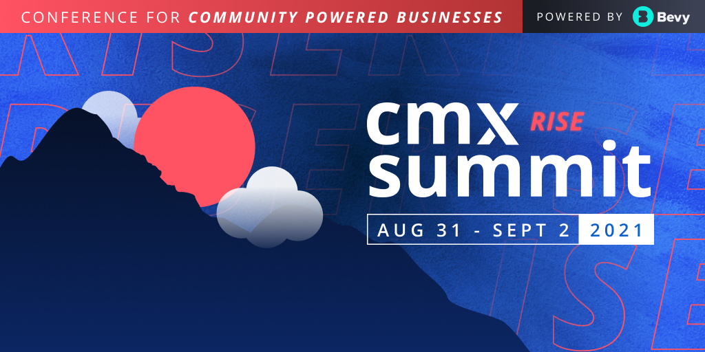CMX Summit 2021