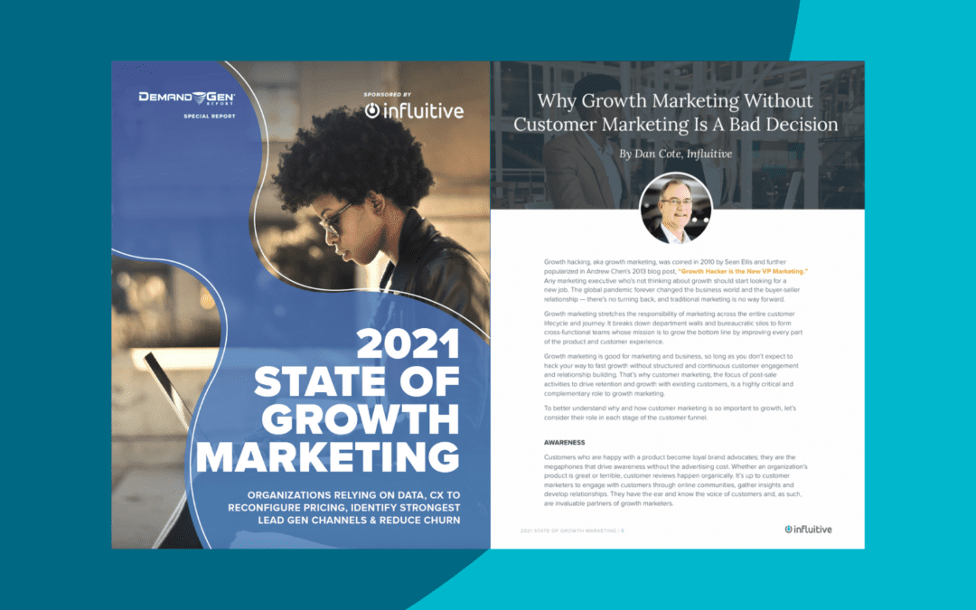 Demand Gen Report: 2021 State of Growth Marketing
