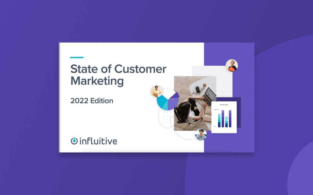 2022 State of Customer Marketing BREW VERSION