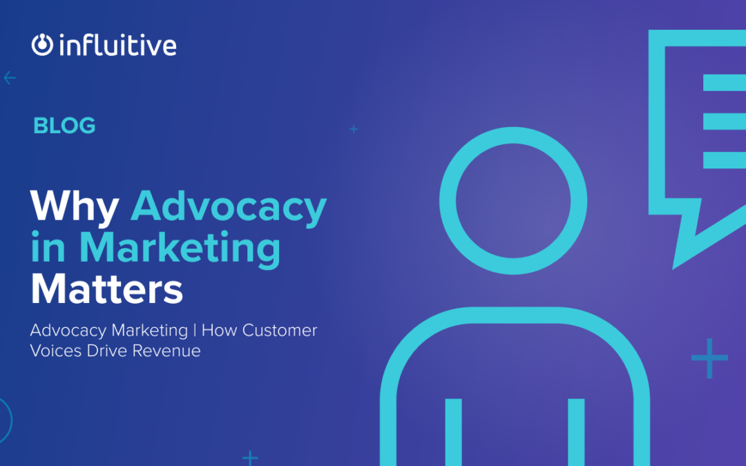 Why Advocacy in Marketing Matters