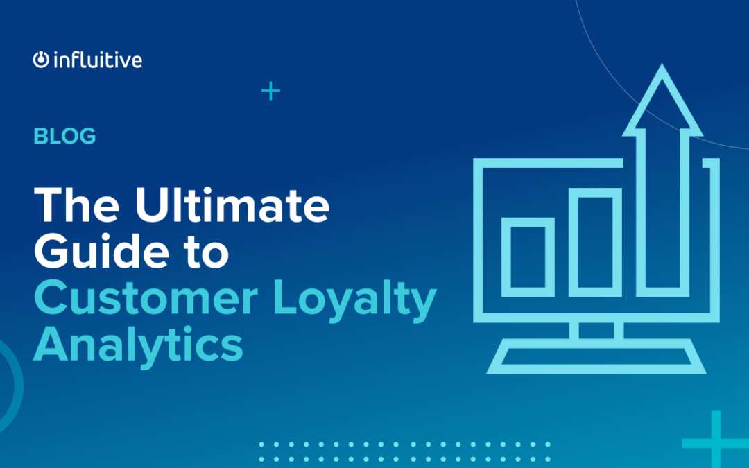The Ultimate Guide to Customer Loyalty Data Analytics