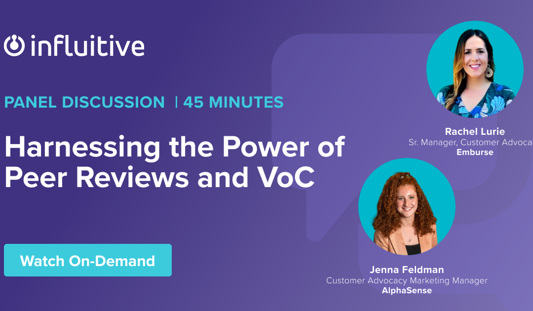 Harnessing the Power of Peer Reviews and Voice of Customer (VoC)